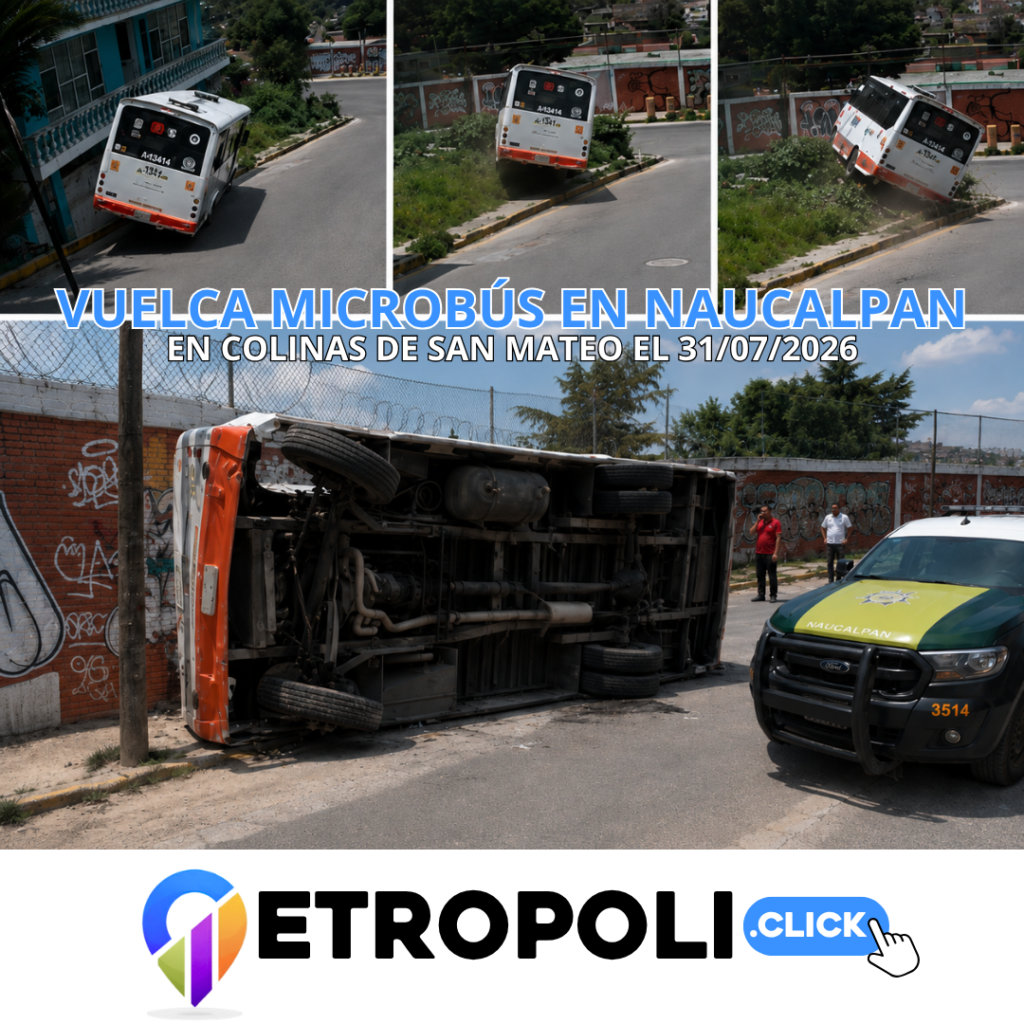 Vuelca microbús en Naucalpan: accidente exhibe la crisis del transporte concesionado en Edomex 🚨 2 Portada Vuelca microbús en Naucalpan: accidente exhibe la crisis del transporte concesionado en Edomex 🚨