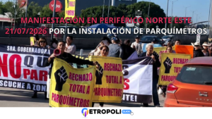Manifestación en Periférico Norte este 21/07/2026 por la instalación de parquímetros 🚨