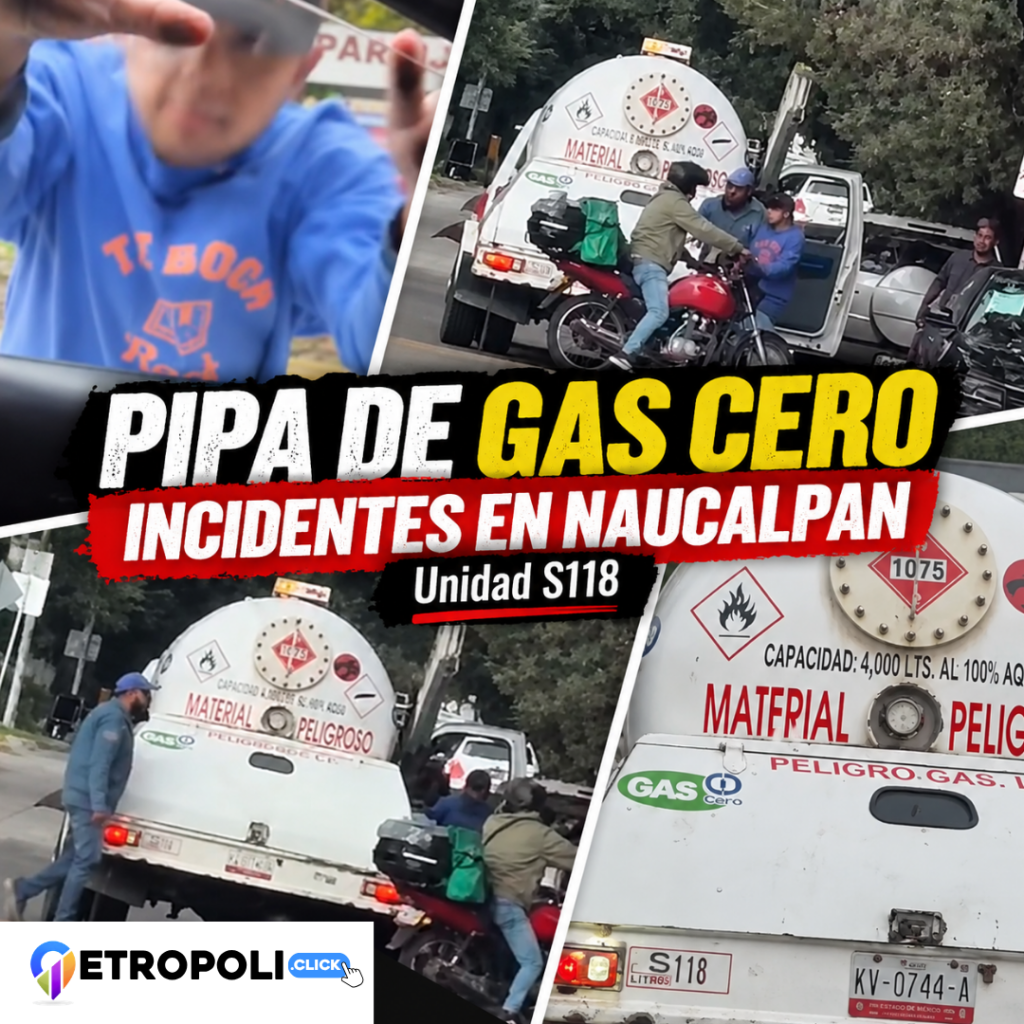 Portada Captan a operadores de pipa de Gas Cero en confrontaciones y maniobras riesgosas en Naucalpan